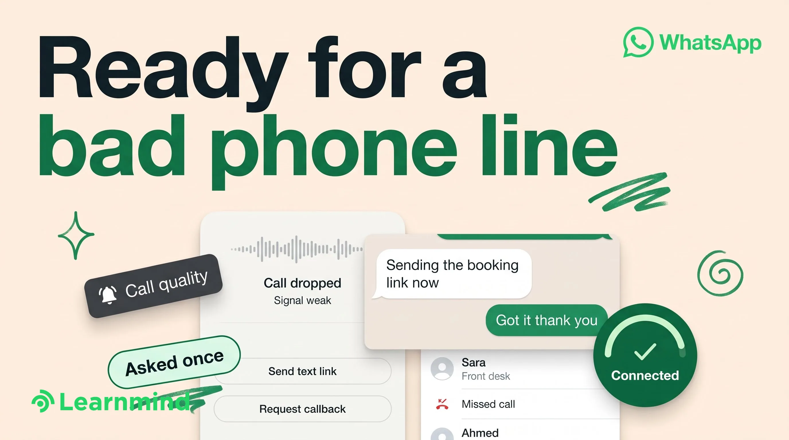 Bold black/green headline over stacked call-drop and chat UI cards, cream ground